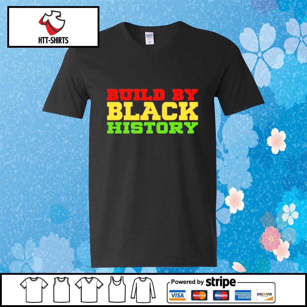 built by black history shirt