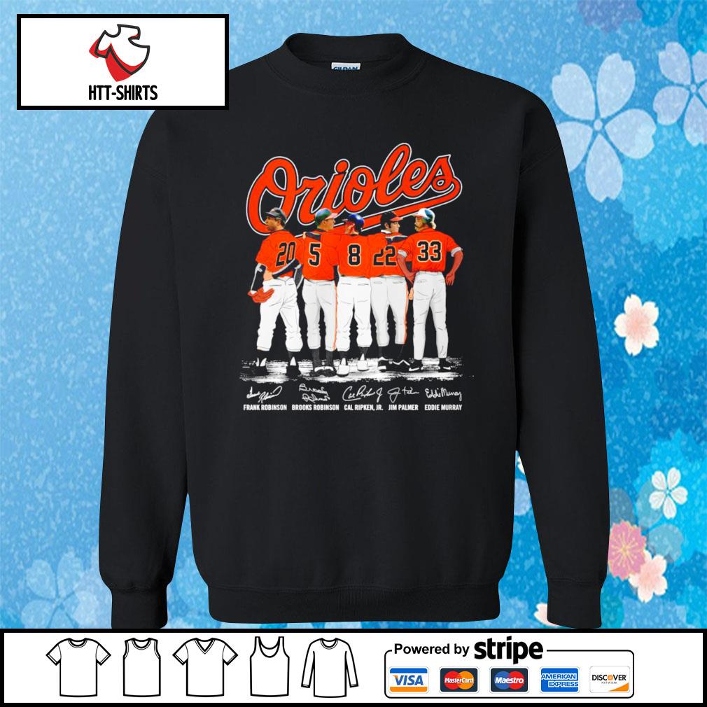 Baltimore Orioles Frank and Brooks and Cal Ripken and Jim Palmer and Eddie  murray signature shirt, hoodie, sweater, long sleeve and tank top