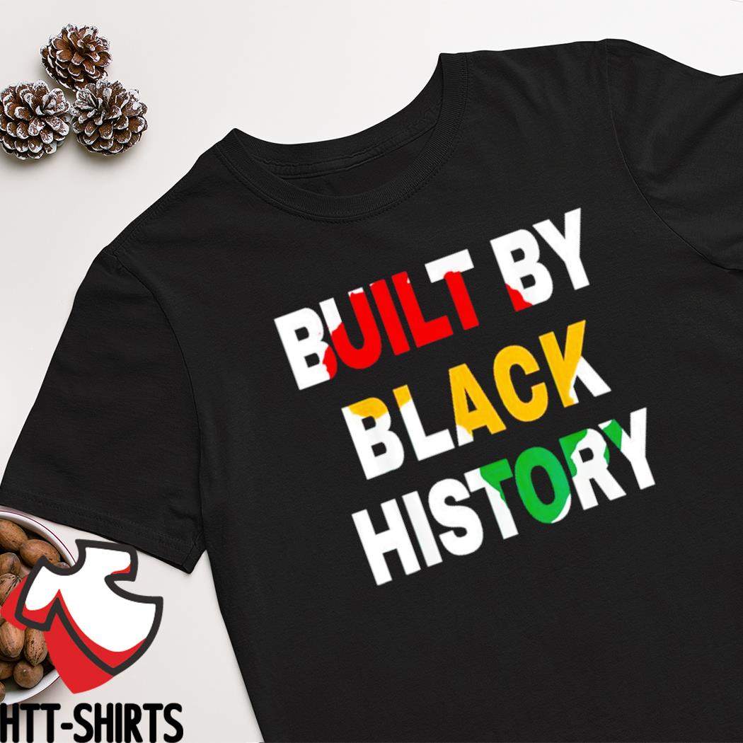 built by black history nba shirt for sale