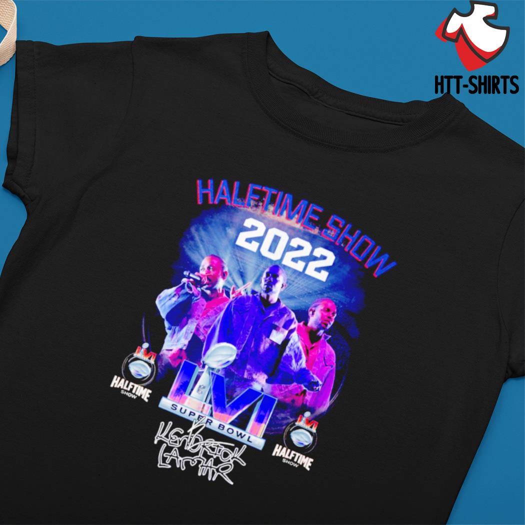 Kendrick Lamar halftime show 2022 t shirt