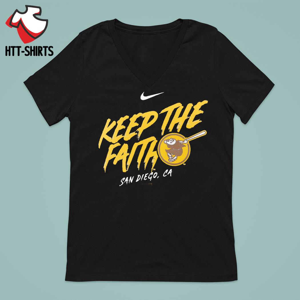 San Diego Padres keep the faith shirt, hoodie, sweater and v-neck