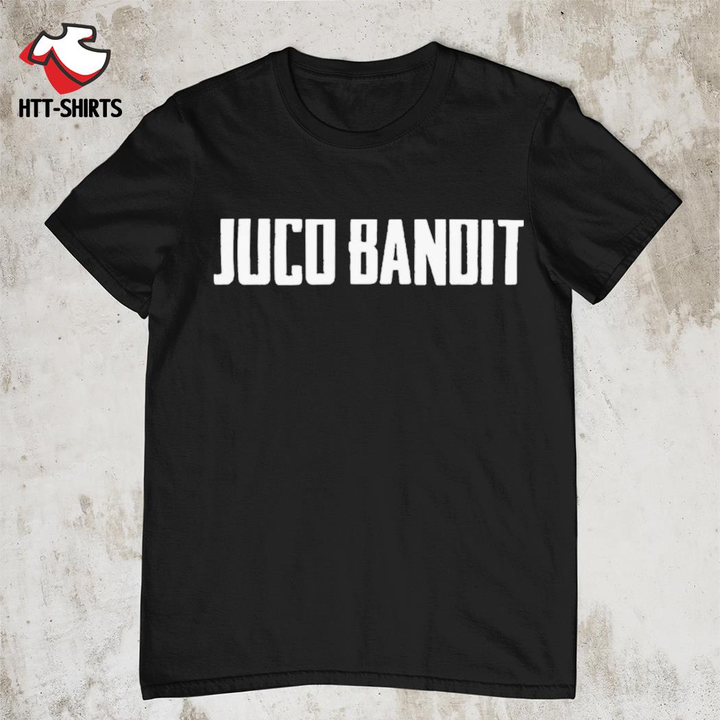 juco bandit shirt