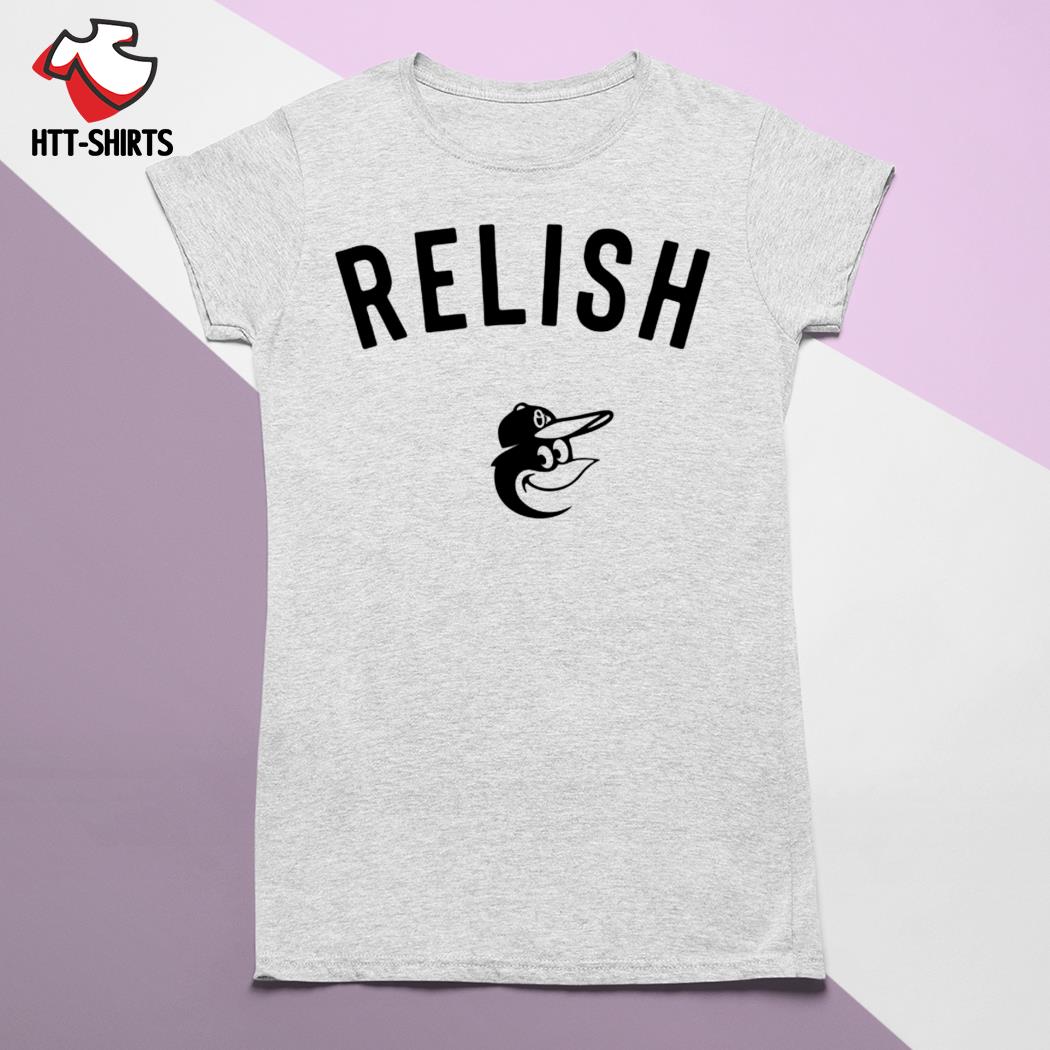 Baltimore Orioles Relish T-Shirt Limited, Custom prints store