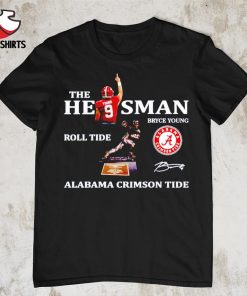 Alabama Crimson Tide the he sman roll tide Bryce Young signature shirt