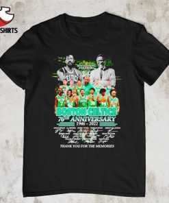 Bill Russell 1934-2022 Boston Celtics 76th anniversary 1946-2022 thank you for the memories signatures shirt