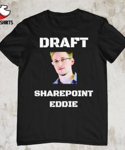 Draft Sharepoint Eddie shirt