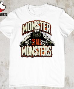 Gray Braun Strowman Monster Of All Monsters shirt