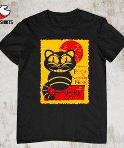 Le cheshire catalice in wonderland shirt