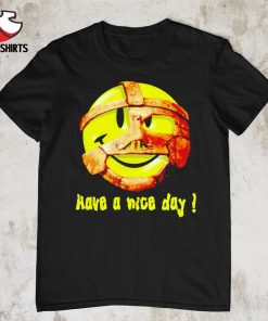 Mick Foley have a nice day shirt
