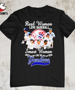 Real women love baseball smart women love the Yankees shirt