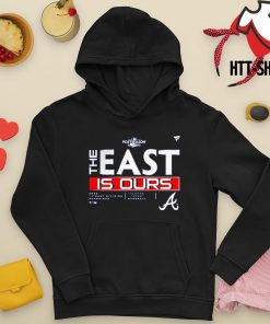 Atlanta Braves the east is ours 2022 NL East Division Champions Locker Room  shirt, hoodie, sweater, long sleeve and tank top