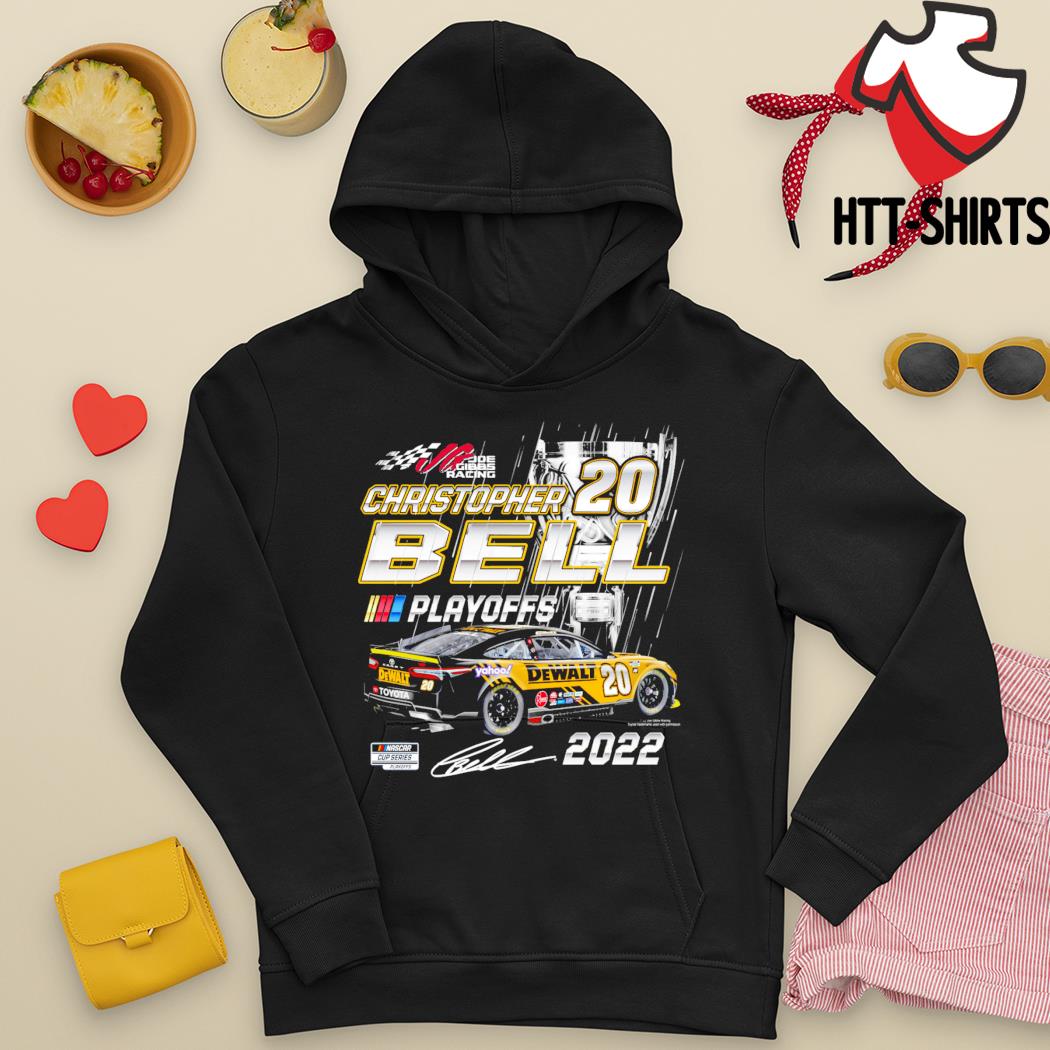 Christopher Bell Joe Gibbs Racing Team Collection Black 2022 NASCAR Cup  Series Playoffs signature shirt, hoodie, sweater, long sleeve and tank top