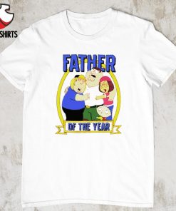 Family guy father of the year shirt