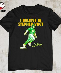 I believe in Stephen Vogt signature shirt
