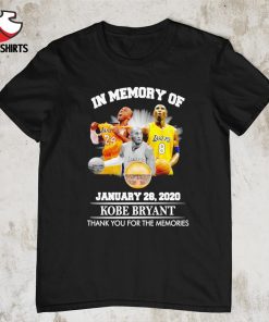 In memory of january 28-2020 Kobe Bryant thank you for the memories shirt