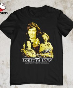 In memory of Loretta Lynn 1932 2022 thank you for the memories signature shirt
