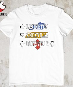 Lexington Knoxville Louisville shirt