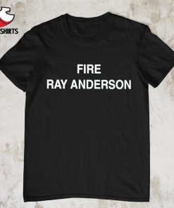 Official Michael Crow Fire Ray Anderson shirt