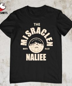 The Misraclen Naliee shirt