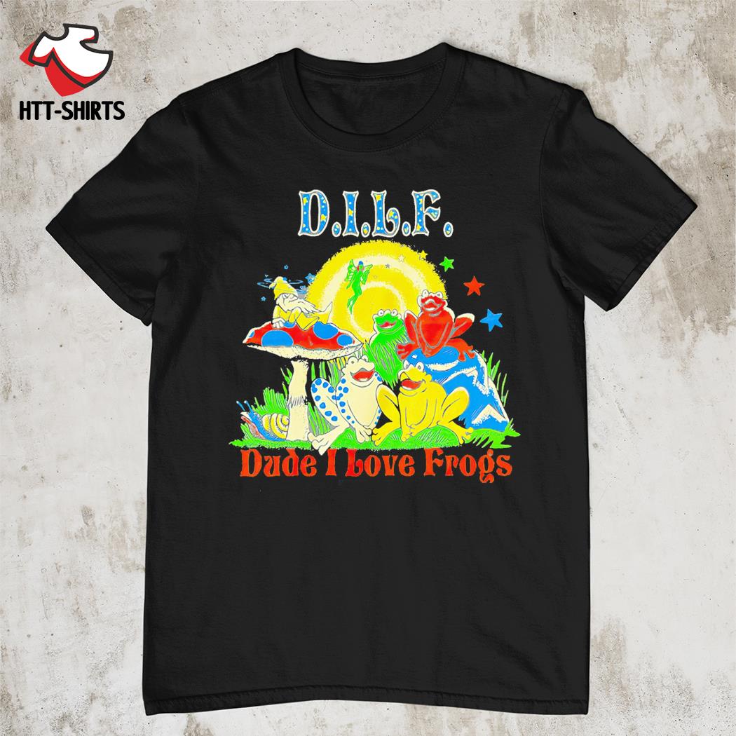 D.I.L.F. dude i love frogs shirt