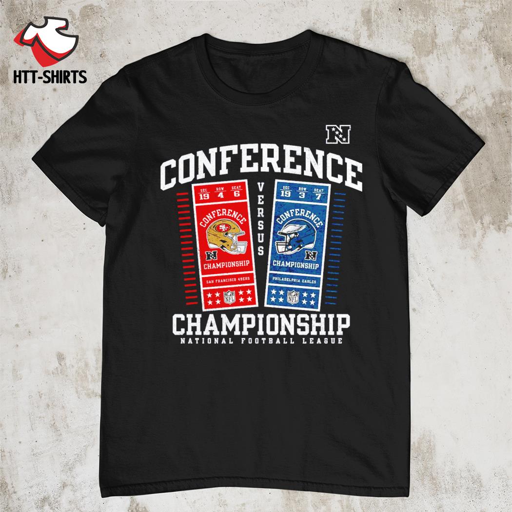 Philadelphia Eagles vs. San Francisco 49ers 2022 NFC Championship Ticket Exchange shirt