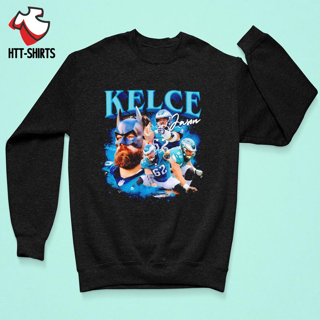 Official Jason kelce batman T-shirt, hoodie, tank top, sweater and long  sleeve t-shirt