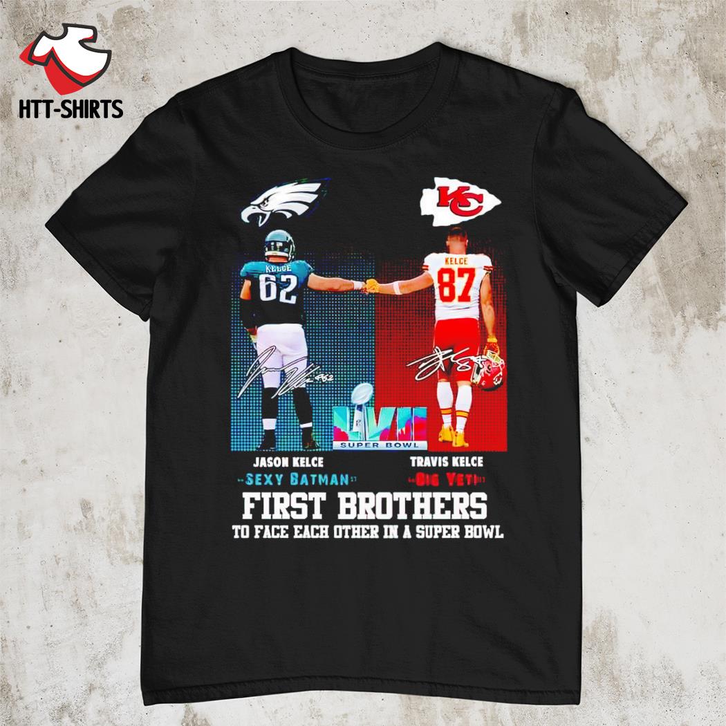 Kansas City Chiefs vs Philadelphia Eagles first brothers to face each other in a super bowl signatures shirt