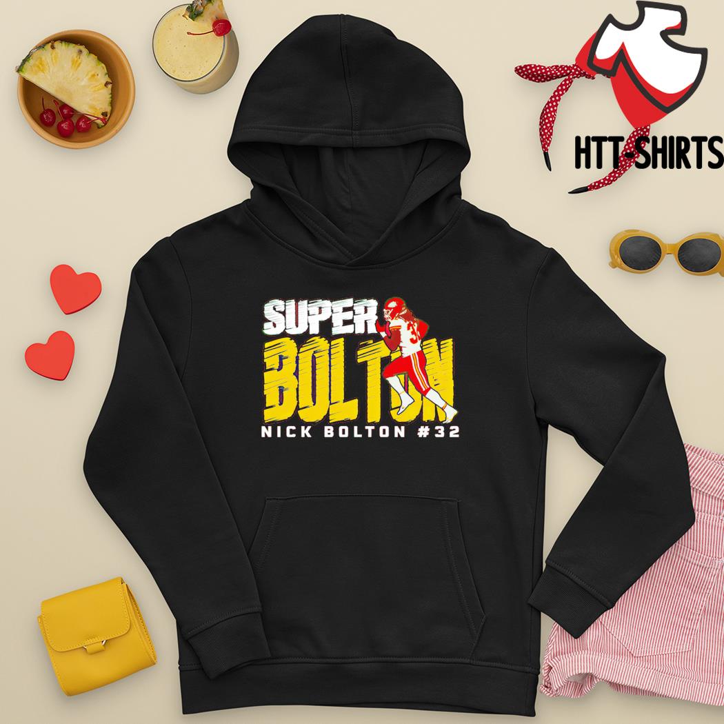 Nick Bolton #32 Super Bolton shirt, hoodie, sweater, long sleeve and tank  top