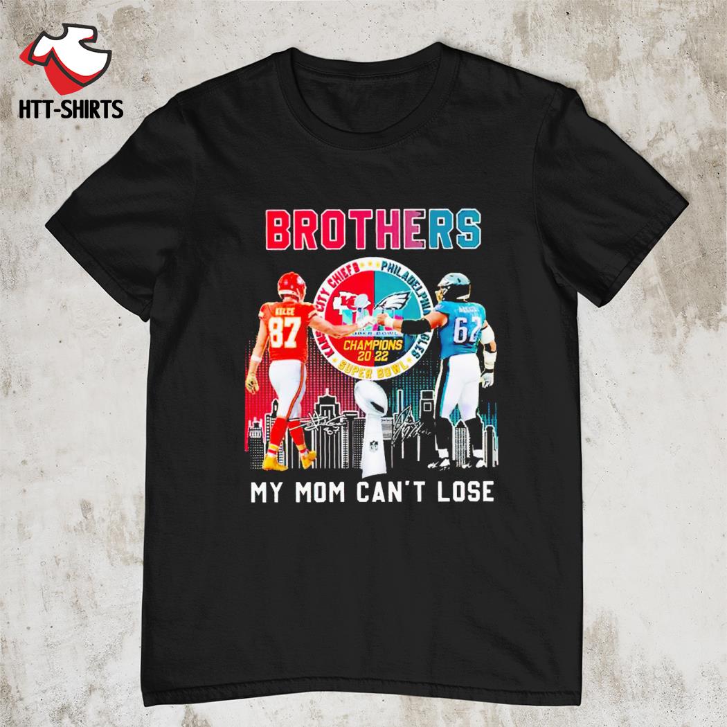 Travis Kelce Vs Jason Kelce Brothers my mom can’t lose signatures shirt