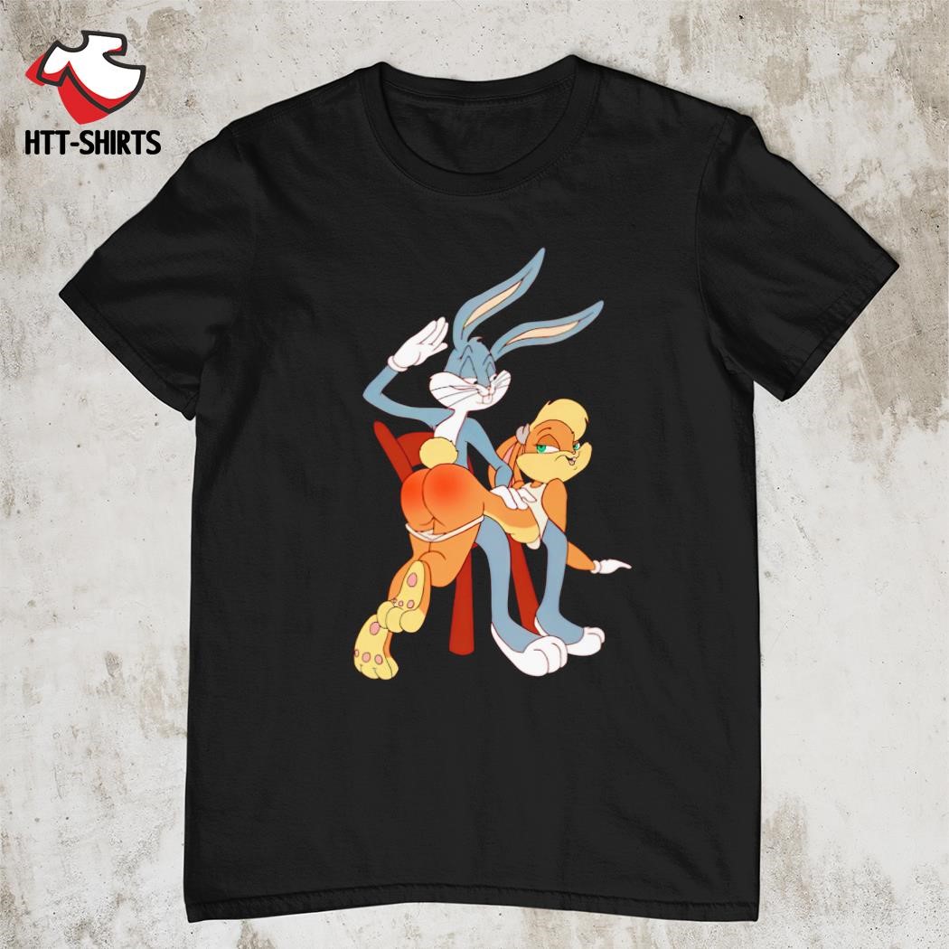 Best Bugs Bunny Butt Spanking Lola Sexy Shirt Hoodie Sweater Long Sleeve And Tank Top