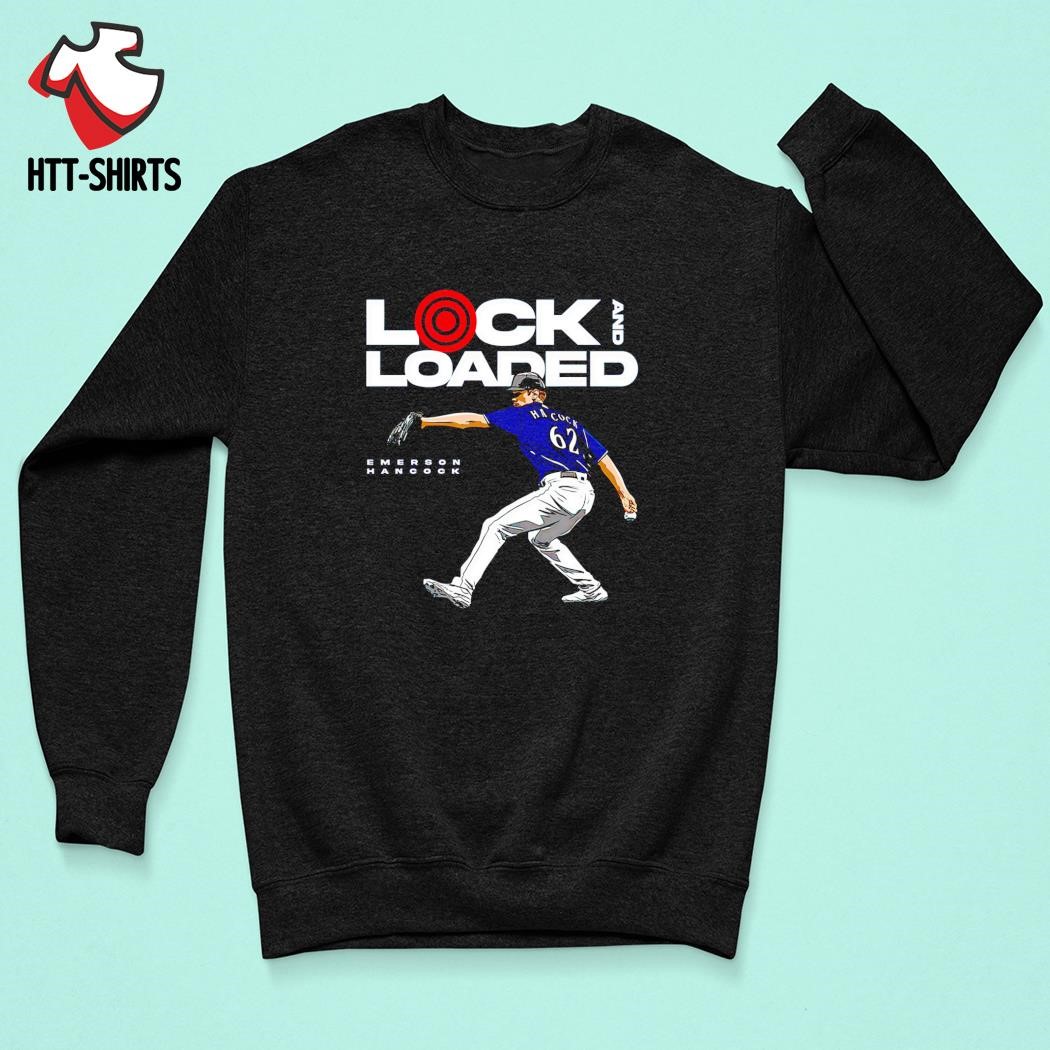 Locked and Loaded Emerson Hancock Seattle Mariners shirt, hoodie