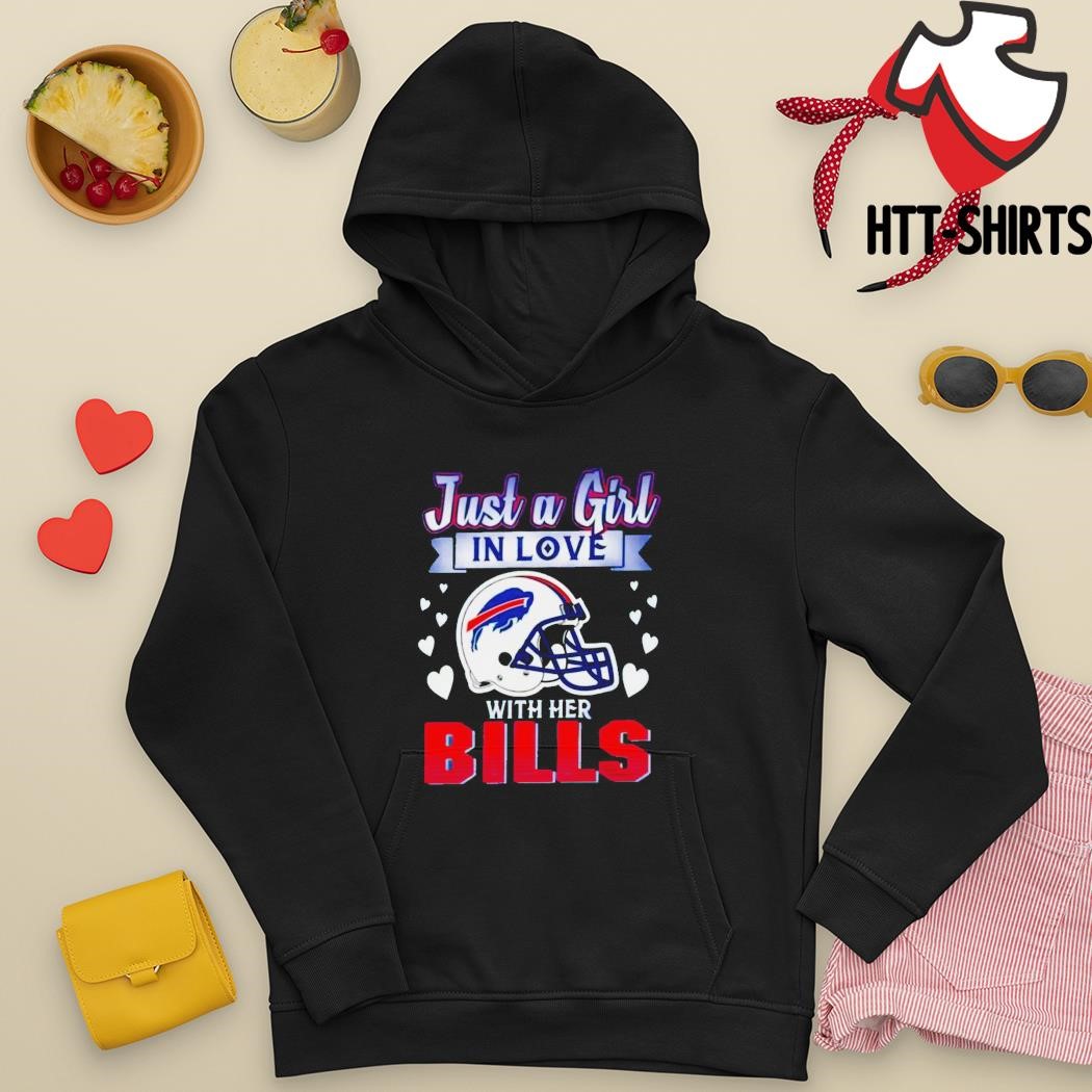 Official just A Girl In Love With Her Buffalo Bills Shirt, hoodie, sweater,  long sleeve and tank top