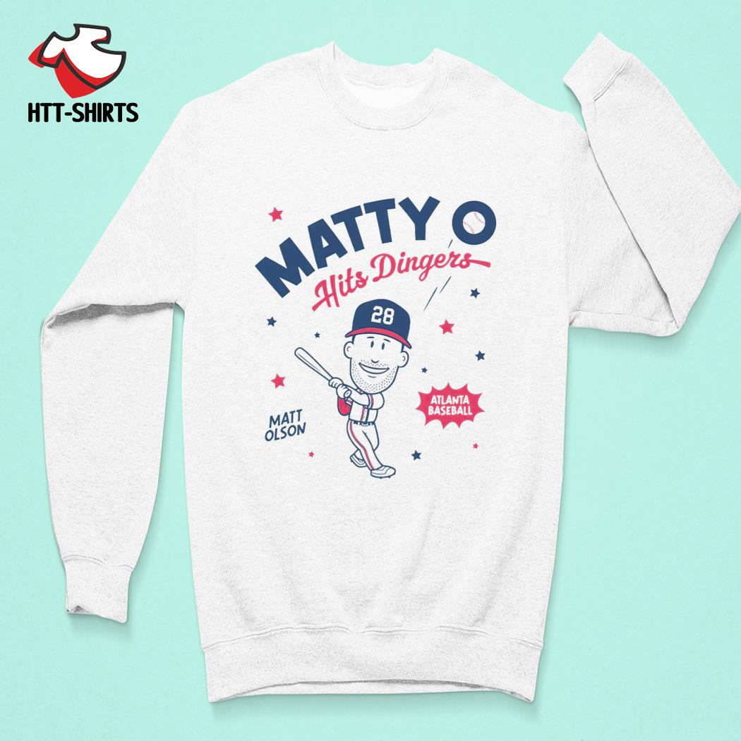 Matty O Hits Dingers Matt Olson Atlanta baseball shirt, hoodie, sweater,  long sleeve and tank top