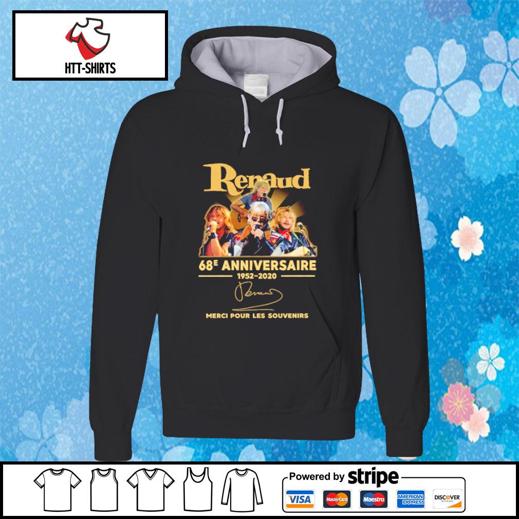 Renaud 68 Anniversaire 1952 Merci Pour Les Souvenirs Shirt Hoodie Sweater Long Sleeve And Tank Top