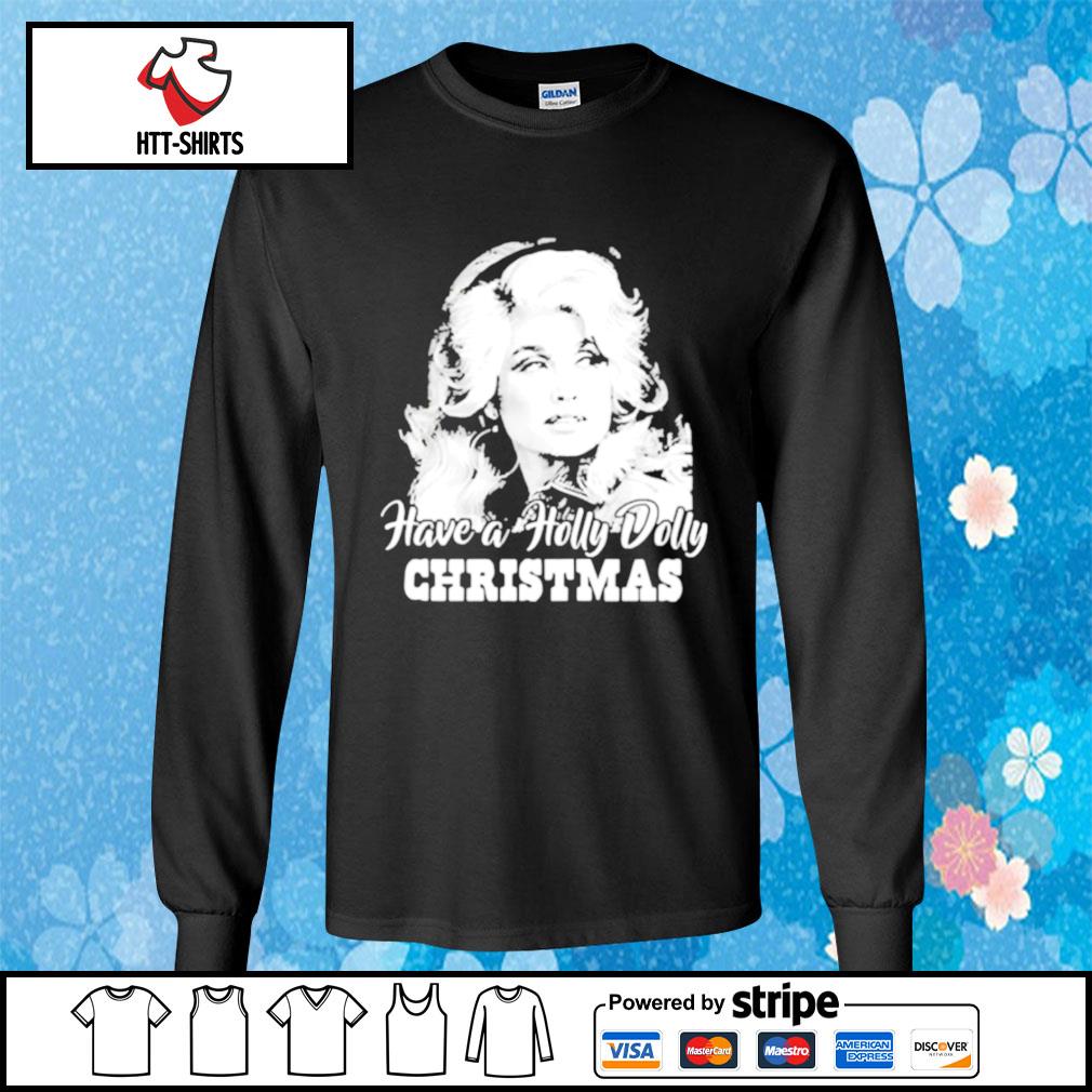 a holly dolly christmas shirt